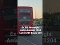 Ex W3 Nostalgia: Arriva London T204 LJ61 CHH Route 229 #busspotting #busvlogs #fortheloveofbuses