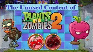 The Unused Content of PVZ 2