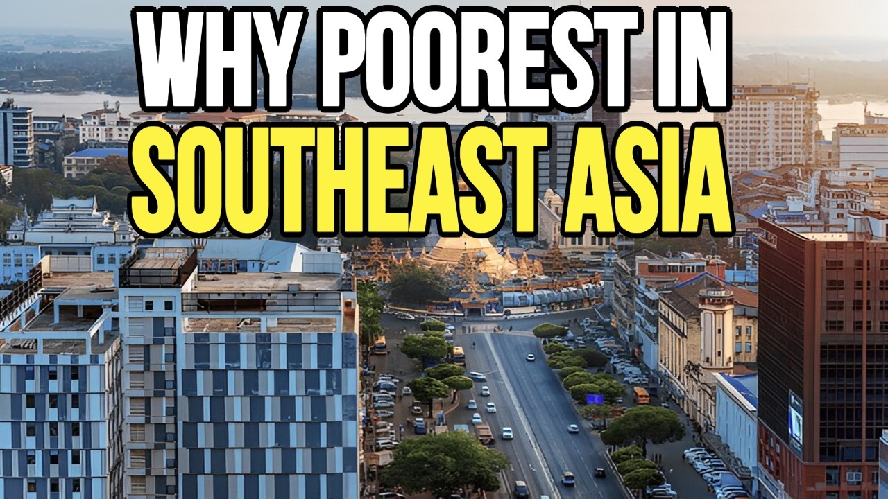 Myanmar: The Poorest Country in Southeast Asia