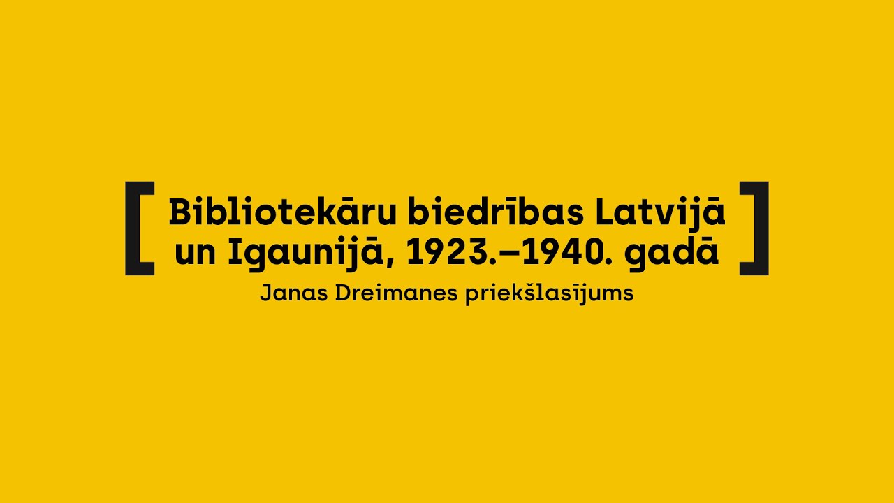 Priekšlasījums "Divas simtgadnieces – bibliotekāru biedrības Latvijā un Igaunijā"