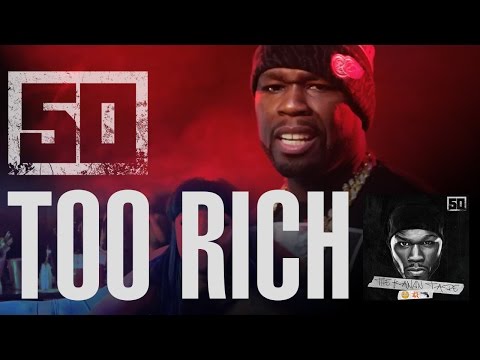 50 Cent - Too Rich (Official Music Video)