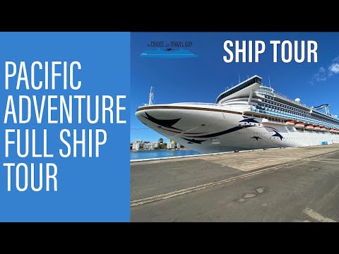 PACIFIC ADVENTURE | FULL SHIP TOUR Video Thumbnail