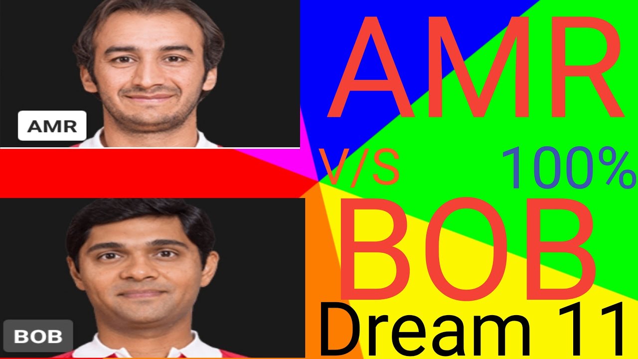 AMR V/S BOB dream 11 team 💯💯💯💯💯💛💛💛🧡❤❤🧡💛💛💯💯💯💯💛❤❤❤💛💛💯💯💯💛💛🧡❤🧡💛💯💯☯️🧡🧡❤