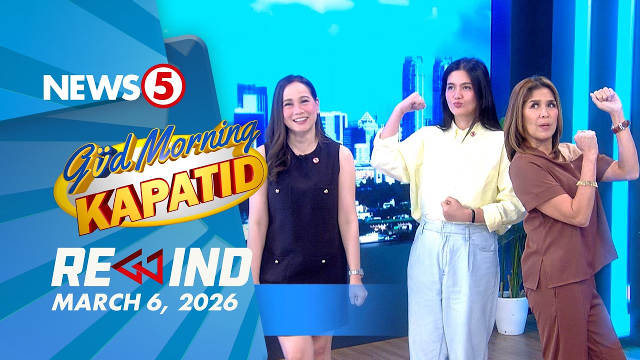 Gud Morning Kapatid Rewind | March 6, 2026  #GudMorningKapatidRewind