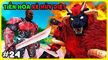 ARK Extinction Core New #24 MÌNH TIẾN HÓA KẺ HỦY DIỆT PSYCHO SUPREME WARCHIEF - TÝ TIỀN TỈ