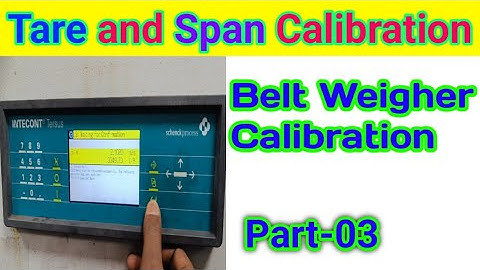 Belt Weigher Tare and Span Calibration || Schenck Process