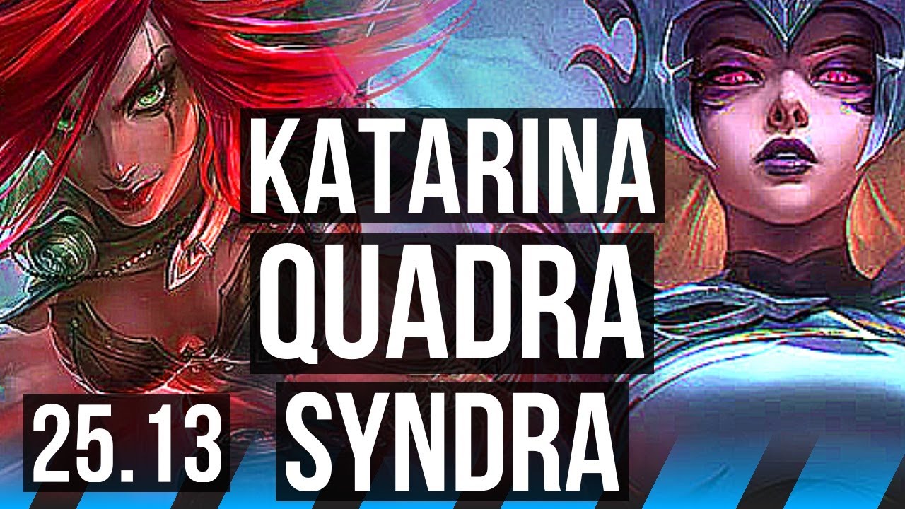 KATARINA vs SYNDRA (MID) | Quadra, Legendary, 18/4/10, 600+ games | KR Master | 25.13
