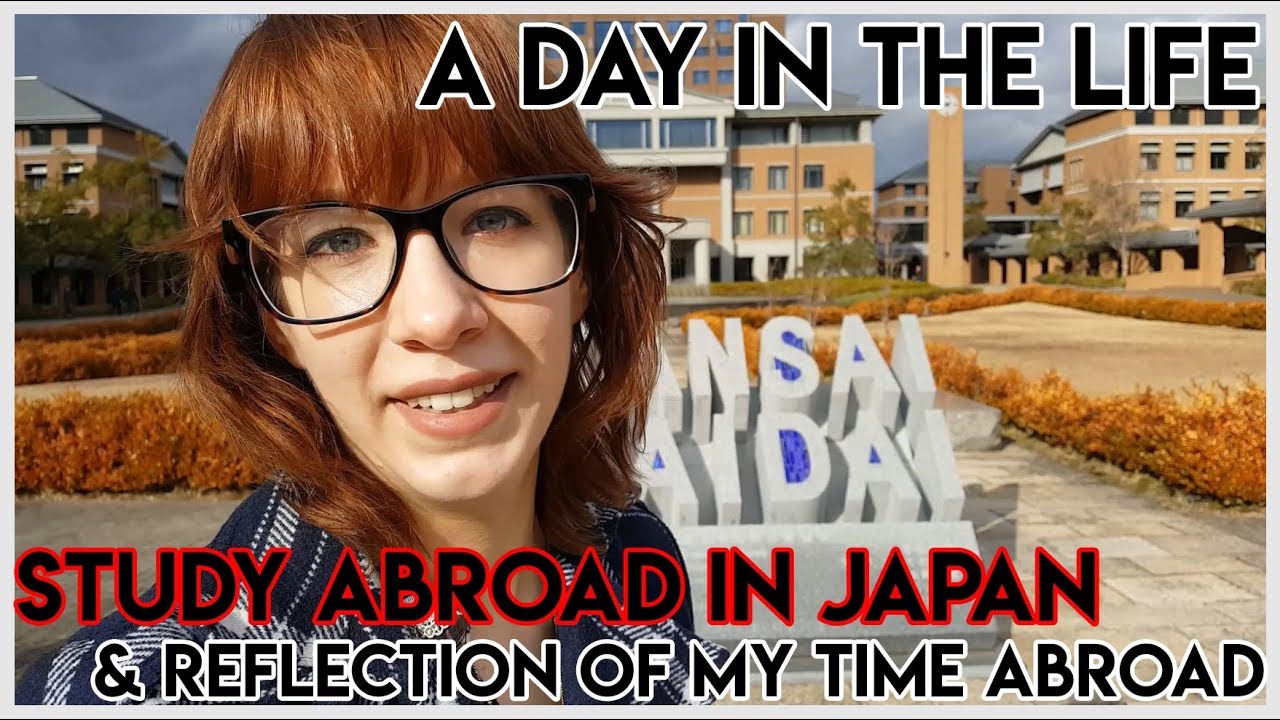 Day In The Life of a Study Abroad Student In Japan & Reflection of My ...