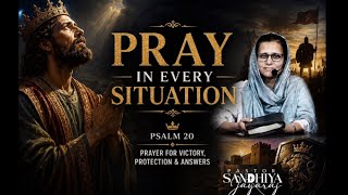 Prayer brings Victory | Psalm 20 | Pastor Sandhiya Jayaraj| Online Church 