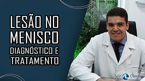 O que causa lesão no menisco?