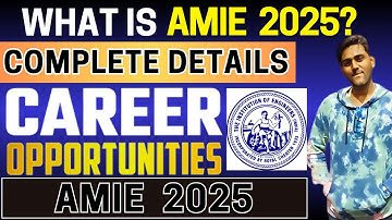 All About AMIE 2025 - Eligibility & Pattern, Application, Dates, Syllabus, Admit Card