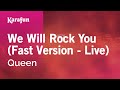 Karaoke We Will Rock You (Fast Version - Live) - Queen *