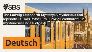Famous The Ludwig Leichhardt Mystery: A Mysterious End (episode 4) - Das Rätsel um Ludwig Leichhardt:... Wealth