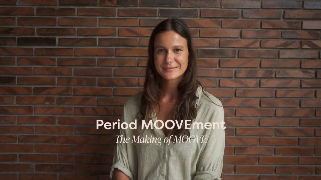 MOOVE | Period MOOVEment - The Making of MOOVE Period Underwear - YouTube