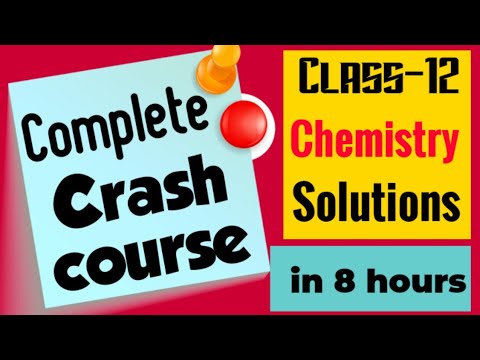 Solutions one shot video , Class-12, unit-2, Crash course according 2021 syllabus