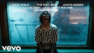 The Kid Laroi - Stay Ft Lil Uzi Vertjustin Bieberjuice Wrldpost Malone Ariana Grande