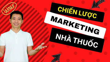 Đinh Thế Nam tiết lộ 5 cách marketing nhà thuốc thu hút hàng nghìn khách hàng