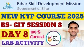 New KYP Course 2026 | CIT Session 8 Lab Activity | Day 8 | Full Practical |🔥 arun sir screenshot 4
