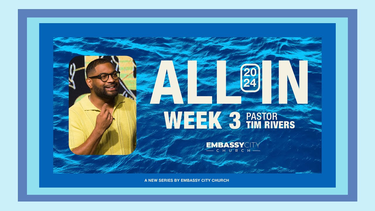 Tim Rivers | All In, Week 3 | Planted - YouTube