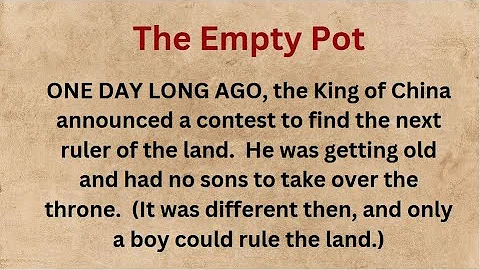 Learning English through stories - Level 3 the empty pot || Graded reader