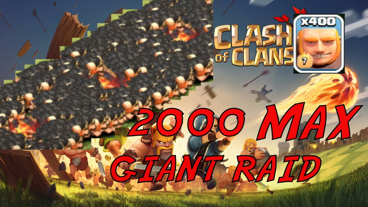 Clash of Clans - 2000 MAX GIANT RAID ON MAX TH10! EPIC 3 STAR