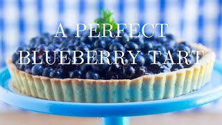 A Perfect Blueberry Tart