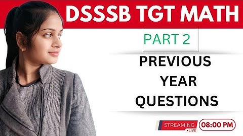 dsssb tgt math previous year questions by @gmt0 |