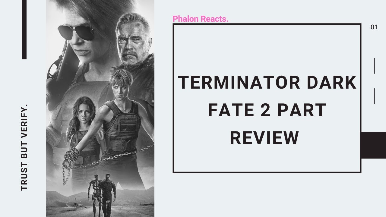 TERMINATOR DARK FATE 2 PART REVIEW