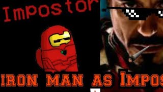 Among Us IronMan As IMPOSTER