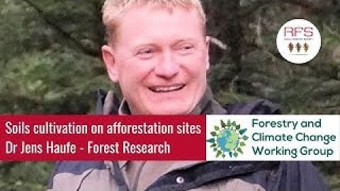 Soils cultivation on afforestation sites webinar with Dr Jens Haufe, Forest Research