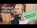 【PR】Citadel Electronics 『Plutonium Overdrive』