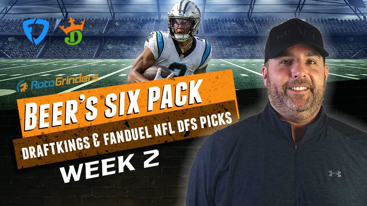 DRAFTKINGS & FANDUEL NFL PICKS WEEK 2 DFS 6 PACK 