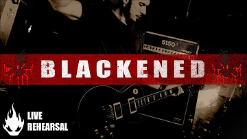 ConflaGratioN - Blackened (Metallica / Live Rehearsal)