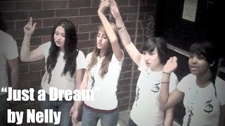 Just a Dream - Nelly (Musicality Rehearsal Cover)