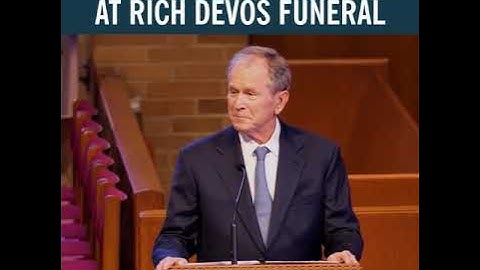 George W. Bush on Richard DeVos