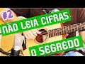 NÃO LEIA CIFRAS!  MACETE "151351" AULA #2