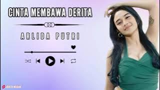 ARLIDA PUTRI - CINTA MEMBAWA DERITA ( LIRIK DAN TERJEMAHAN )