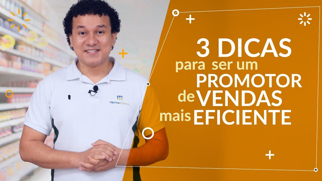 3 DICAS para ser um PROMOTOR de VENDAS mais EFICIENTE no PDV YouTube 3 DICAS para ser um PROMOTOR de VENDAS mais EFICIENTE no PDV YouTube