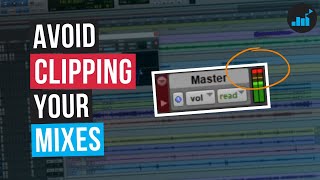 Mix Too Loud? Avoid Clipping With These 3 Tips