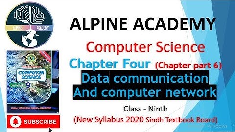 Computer Class IX | Sindh Board | Chapter#4 | Lecture#6 | Data communication And computer network