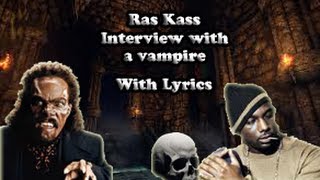 Ras kass interview with a vampire (with lyrics)