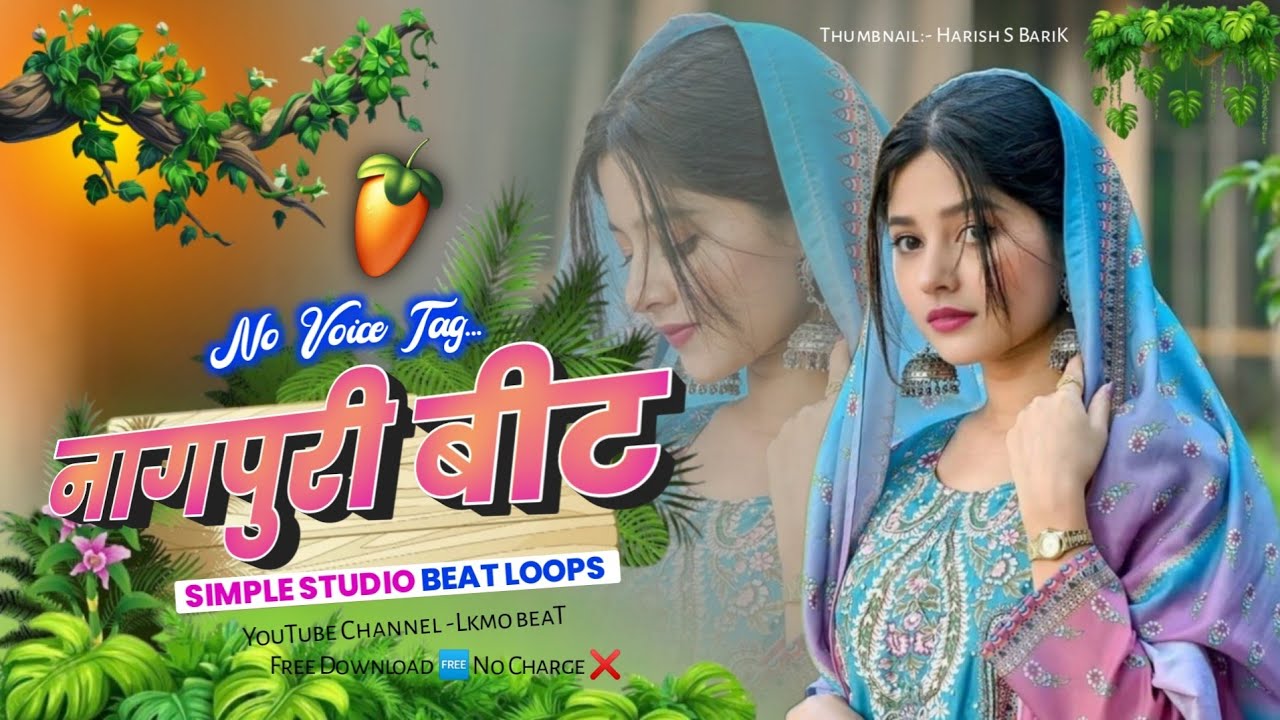 No Voice Tag ! New Nagpuri Beat Loops ! Simple Studio Beat Loops ! Nagpuri Beat