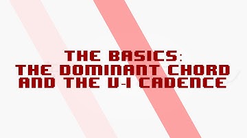 The Dominant Chord + Cadences | Ongaku Concept: Video Game Music Theory