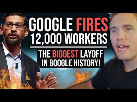 GOOGLE FIRES 12,000 PEOPLE! (THE BIGGEST LAYOFF IN GOOGLE HISTORY)