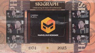 Marvelous Designer | SIGGRAPH 2023 Wealth