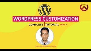 07 :: WordPress Customization: Complete WordPress  Bangla Tutorial. (Learn From Core of WordPress)