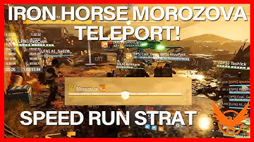 MOROZOVA TELEPORT SPEEDRUN STRAT! GLITCH? THE DIVISION 2