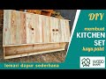 Membuat Kitchen Set Minimalis Dari Kayu Bekas Palet