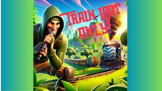 Epic Train Loot and Storm Camping!