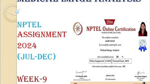 Medical Image Analysis week-9 Assignment solution | NPTEL